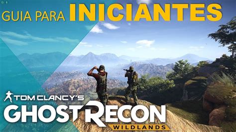 ghost recon wildlands guia.